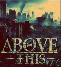 Above This : Champions PT. 2